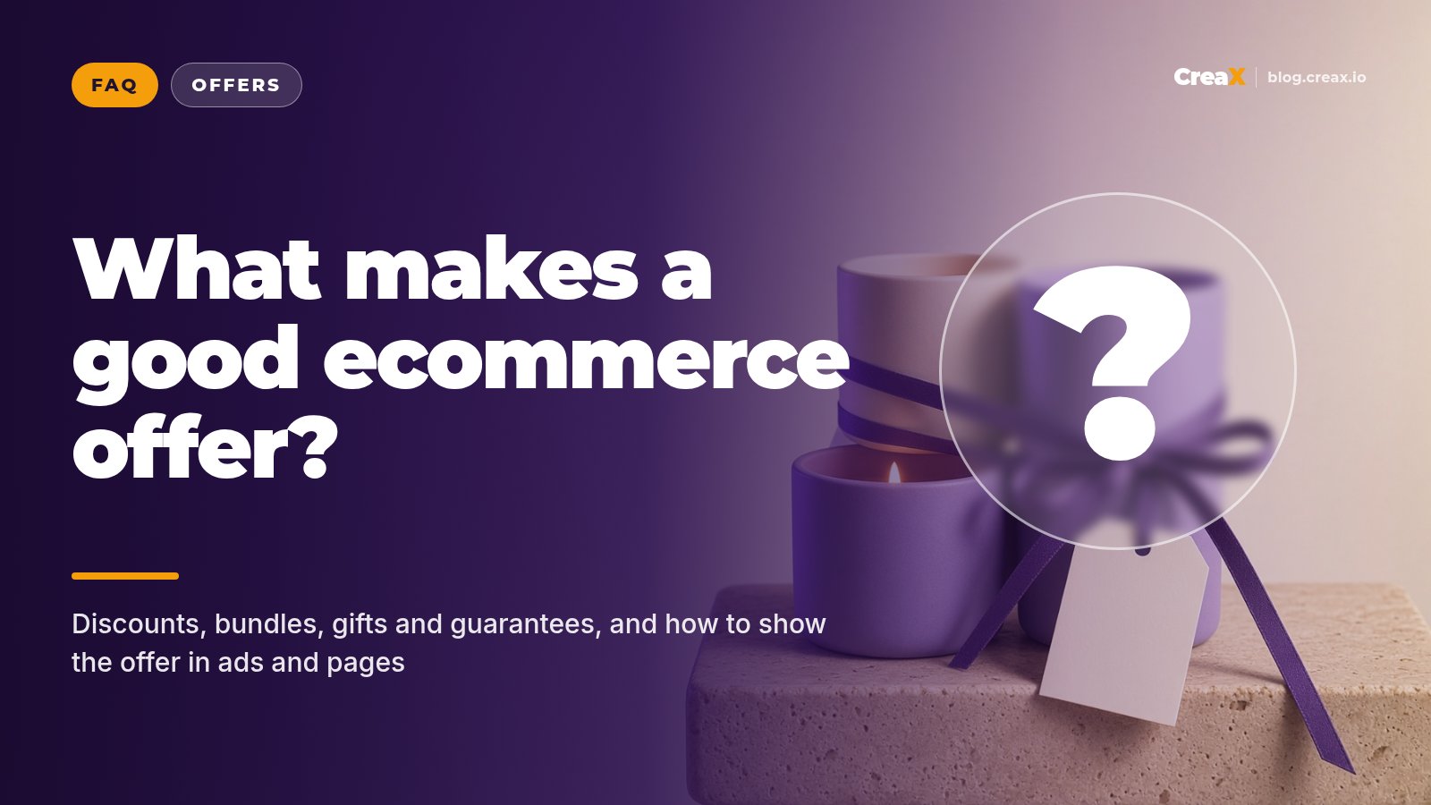 What Makes a Good Ecommerce Offer? Questions Sellers Ask