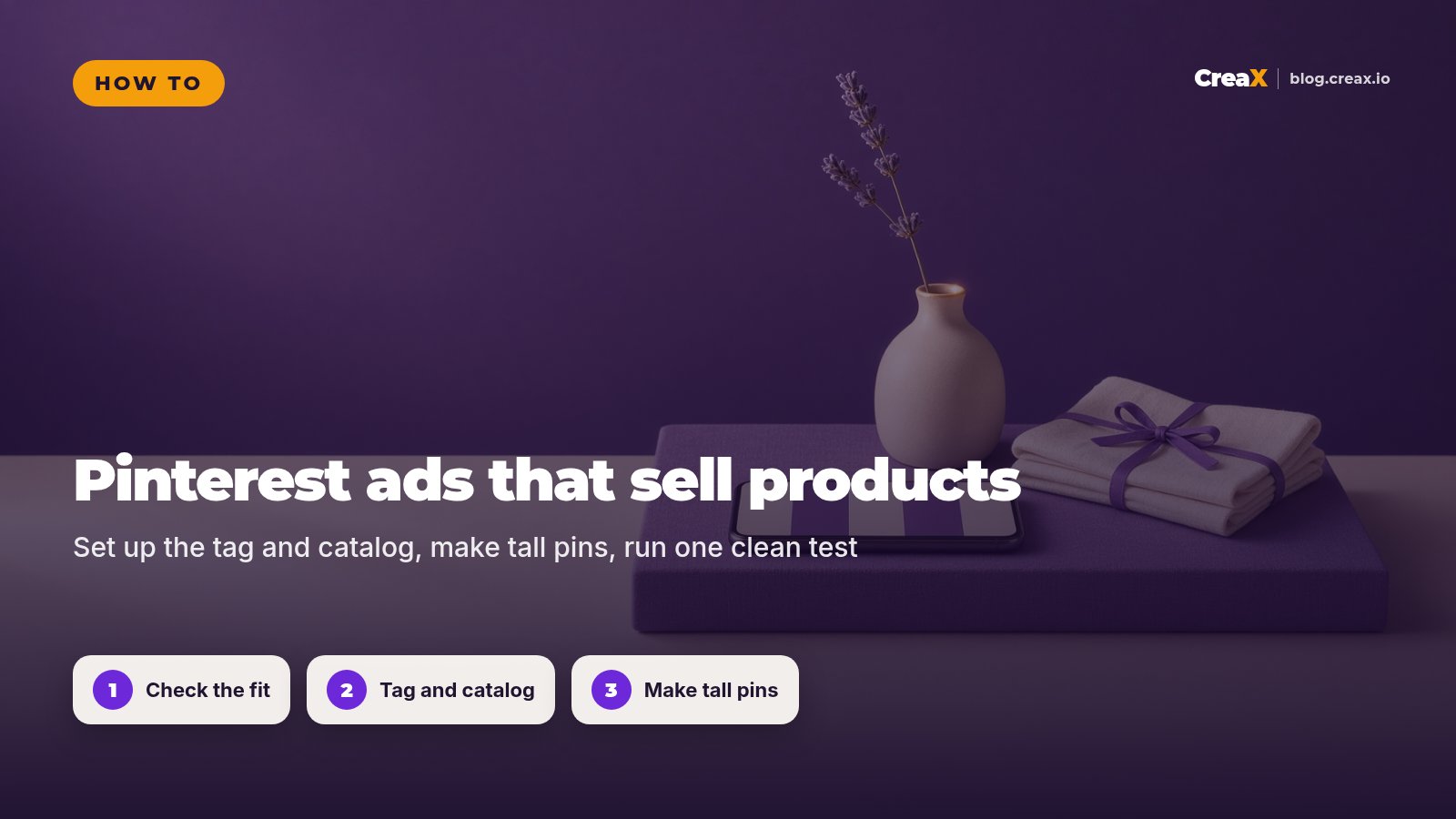How to Run Pinterest Ads for Ecommerce Products