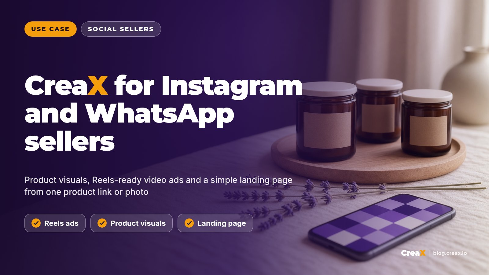 CreaX for Instagram and WhatsApp Sellers
