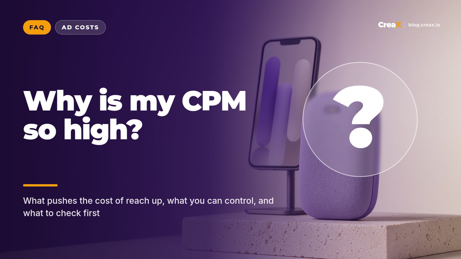Why Is My CPM So High? Ecommerce Ad Questions Answered