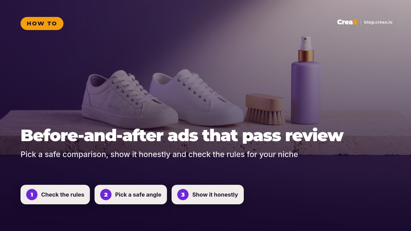 How to Make Before-and-After Ads That Don't Get Rejected