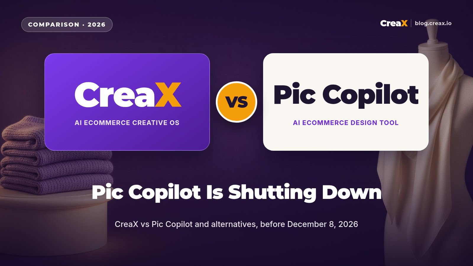 Pic Copilot Is Shutting Down: CreaX vs Pic Copilot and Alternatives
