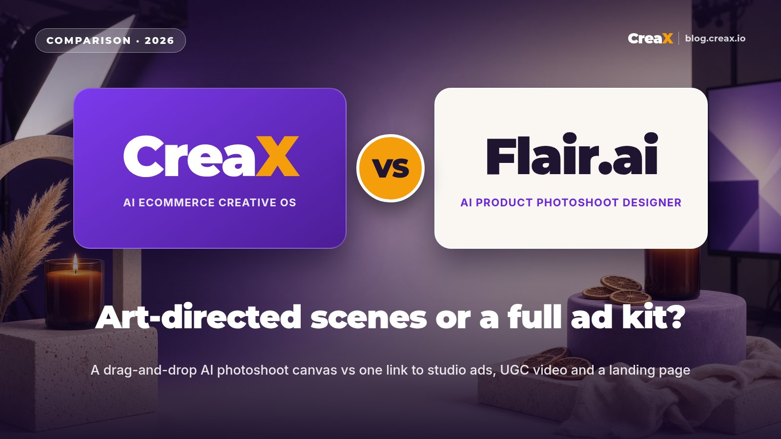 CreaX vs Flair.ai: AI Product Photoshoots Compared